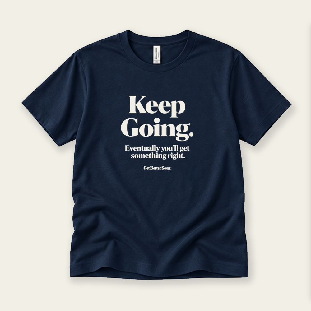 Keep Going Tee